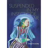 Suspended in My Insecticide Jar: Poems