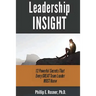 Leadership INSIGHT: 12 Powerful Secrets Every GREAT Team Leader