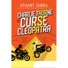 Charlie Thorne and the Curse of Cleopatra