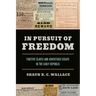 In Pursuit of Freedom: Fugitive Slaves and Advertised Escape in the Early Republic