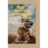 The German Shepherd Handbook: Essential Tips and Tricks for Training and Breeding the Perfect Dog