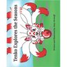 Tenko explores the seasons: A book about a playful kitsune that learns about all four seasons