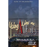 Using Lies As Alibi's