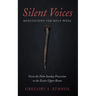 Silent Voices: Meditations for Holy Week: From the Palm Sunday Procession to the Easter Upper Room