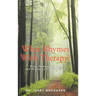 What Rhymes With Therapy?: Poetic Pathways to Hope and Healing in Troubled Times