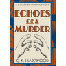 Echoes of a Murder