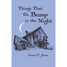 Things That Go Bump in the Night