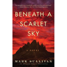 Beneath a Scarlet Sky