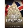 Timely Revelations