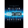 Kill Switch