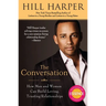 The Conversation: How Men and Women Can Build Loving, Trusting Relationships