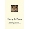 Tales of the Lioness: collection of stories by women with fierce courage
