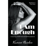 I Am Enough: A Journey of Self-Love and Self-Acceptance