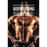 Pre and Post Competition Muscle Building Recipes for Bodybuilding: Recover faster and improve your performance by feeding your body powerful muscle bu