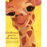 Giraffeman goes to the doctor