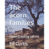 The acorn families: Living lessons for kids