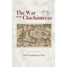 The War of the Chichimecas