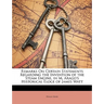 Remarks on Certain Statements Regarding the Invention of the Steam Engine, in M. Arago's Historical Eloge of James Watt