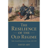 The Resilience of the Old Regime: Paths Around Democracy in Europe, 1832-1919