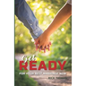 Get Ready: For You Best Marriage Now