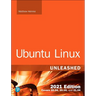 Ubuntu Linux Unleashed 2021 Edition