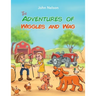 The Adventures of Wiggles and Wag