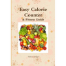 Easy Calorie Counter & Fitness Guide