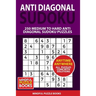 Anti Diagonal Sudoku: 250 Medium to Hard Anti Diagonal Sudoku Puzzles