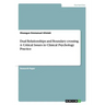 Dual Relationships and Boundary crossing. A Critical Issues in Clinical Psychology Practice