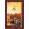 Mystery of the Secret Queen