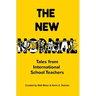 The New Normal: Tales from International School Teachers