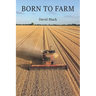 Born to Farm