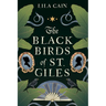 The Blackbirds of St. Giles