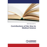 Contributions of Ibn Sina to Medical Science