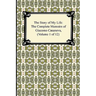 The Story of My Life (the Complete Memoirs of Giacomo Casanova, Volume 1 of 12)