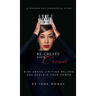 Re-Create Your Crown: Rise Above Limiting Beliefs and Reclaim Your Power