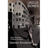 Uncle Bones: A Fantastic Books Book
