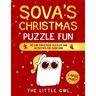 Sova's Christmas Puzzle Fun: 35 fun Christmas puzzles and activities for everyone
