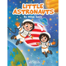Little Astronauts