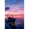 The Psychology of Your Powerful Unconcious Mind