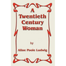 A Twentieth Century Woman