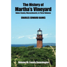 The History of Martha's Vineyard, Dukes County, Massachusetts in Three Volumes: Volume III: Family Genealogies