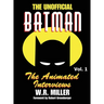 Batman: The Animated Interviews, Volume 1 (hardback)
