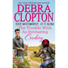 The Trouble with an Everlasting Cowboy