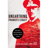 Unearthing Franco's Legacy: Mass Graves and the Recovery of Historical Memory in Spain