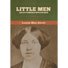 Little Men: Life at Plumfield With Jo's Boys
