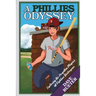 A Phillies Odyssey: Exploring the Forgotten Players of Fightins Yesteryear