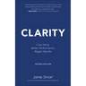 Clarity: Clear Mind, Better Performance, Bigger Results