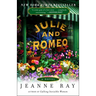 Julie and Romeo