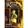 Princess Rose and the Quest of the Golden Gown